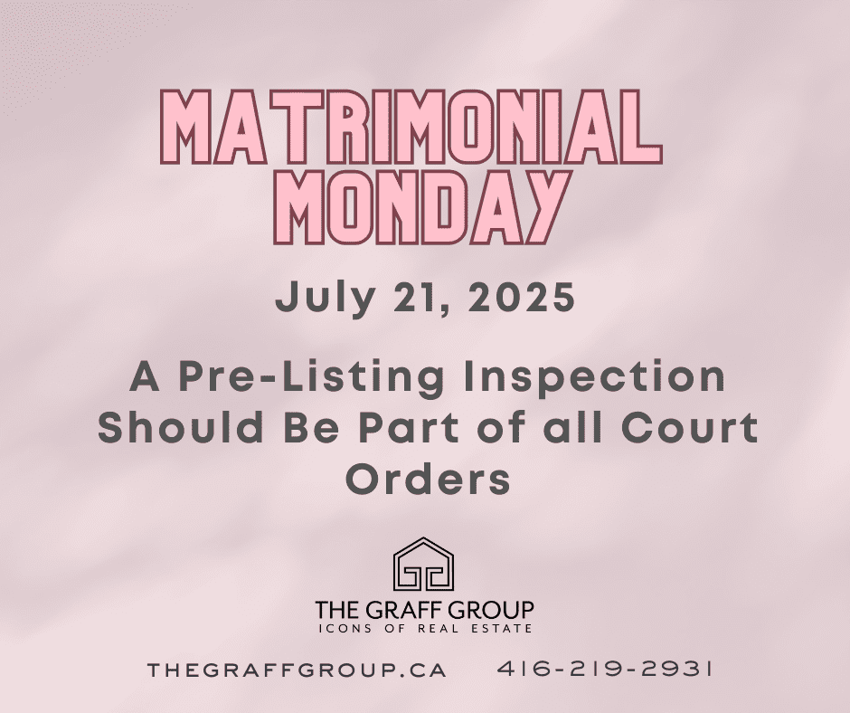 A Pre-Listing Inspection Should Be Part of all Court Orders