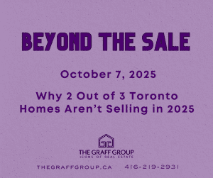 Why 2 Out of 3 Toronto Homes Aren’t Selling in 2025