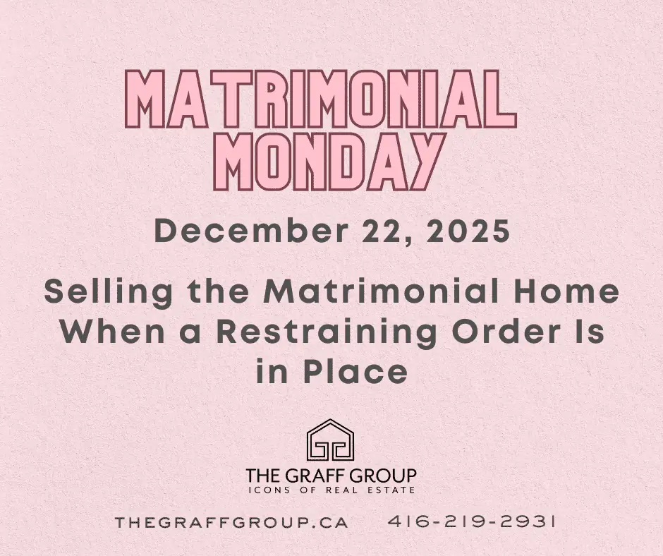 Selling the Matrimonial Home When a Restraining Order Is in Place