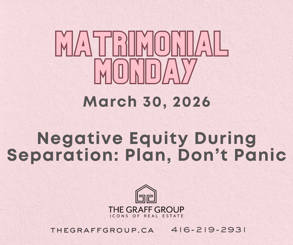 Matrimonial Monday: Negative Equity During Separation: Plan, Don’t Panic