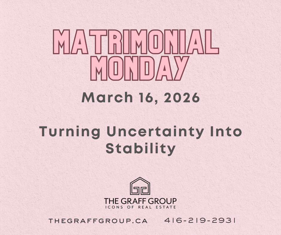 Matrimonial Monday: Turning Uncertainty Into Stability