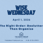 Wise Wednesday: The Right Order: Declutter, Then Organize