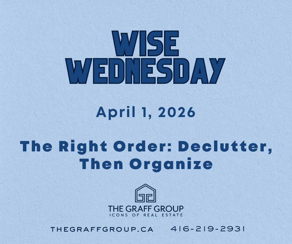 Wise Wednesday: The Right Order: Declutter, Then Organize