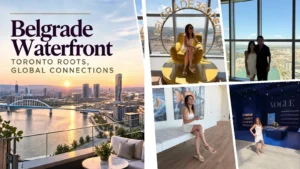 Why Belgrade Waterfront Caught My Attention as a Realtor and an International Property Buyer