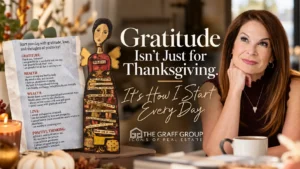 Gratitude Isn’t Just for Thanksgiving. It’s How I Start Every Day.